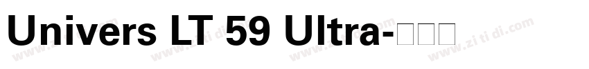 Univers LT 59 Ultra字体转换